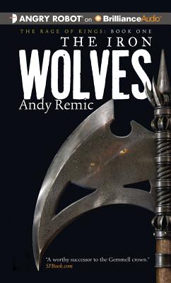 Cover for The Iron Wolves (Rage of Kings #1)