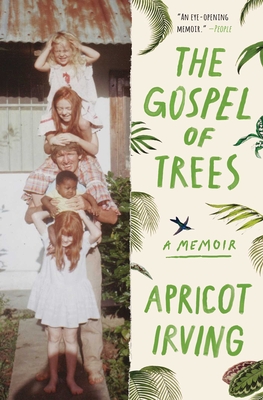 The Gospel of Trees: A Memoir Cover Image