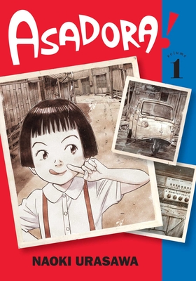 Asadora!, Vol. 1 By Naoki Urasawa Cover Image