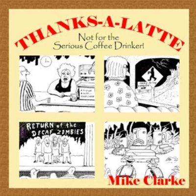 Cover for Thanks-A-Latte