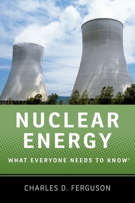 Nuclear Energy: What Everyone Needs to Know(r) Cover Image