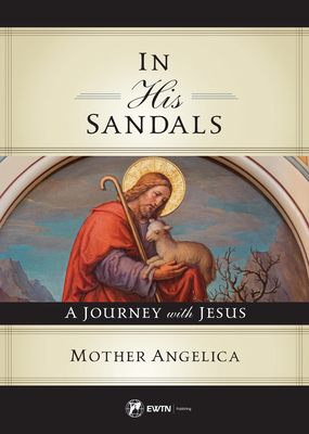 In His Sandals: A Journey with Jesus Cover Image