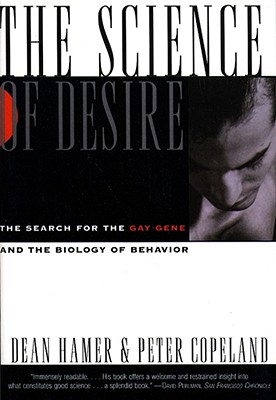 Science of Desire: The Gay Gene and the Biology of Behavior Cover Image