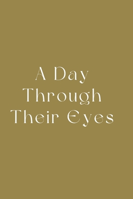 A Day Through Their Eyes Cover Image