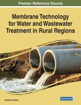 Membrane Technology for Water and Wastewater Treatment in Rural Regions Cover Image