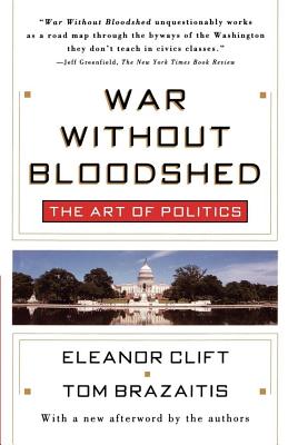 War Without Bloodshed By Eleanor Clift, Tom Brazaitis Cover Image