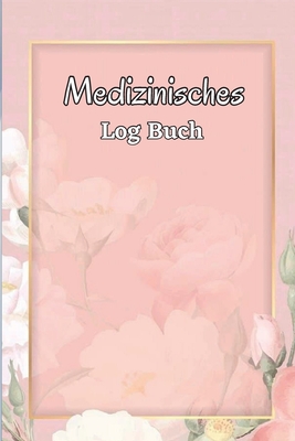 Medikamenten-Logbuch: Medikamentenaufzeichnungsbuch von Montag bis Sonntag Tägliches Medikationstabellenbuch mit Kontrollkästchen Cover Image