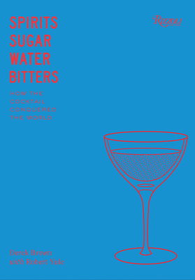 Cover for Spirits, Sugar, Water, Bitters