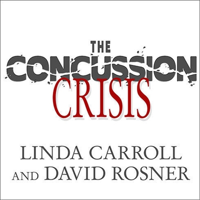 Cover for The Concussion Crisis
