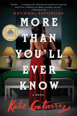 More Than You'll Ever Know: A Novel By Katie Gutierrez Cover Image