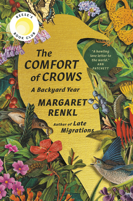 Cover Image for The Comfort of Crows: A Backyard Year