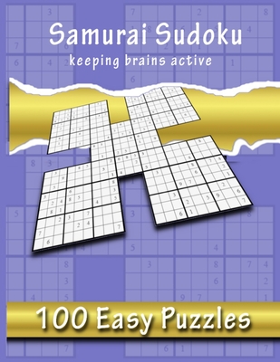 samurai sudoku keeping brains active 500 easy puzzles overlapping into 100 samurai style large print paperback politics and prose bookstore