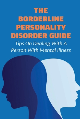 Borderline Personality Disorder (Paperback) 