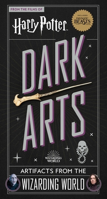 Harry Potter: Dark Arts (Harry Potter Artifacts) By Jody Revenson Cover Image