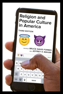Cover for Religion and Popular Culture in America, Third Edition