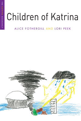 Children of Katrina (The Katrina Bookshelf) By Alice Fothergill, Lori Peek Cover Image