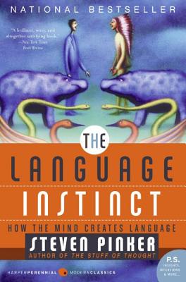 The Language Instinct: How the Mind Creates Language Cover Image