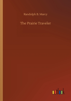 The Prairie Traveler Cover Image