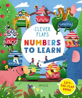 Numbers To Learn: Lift-the-Flap Book (Clever Flaps)