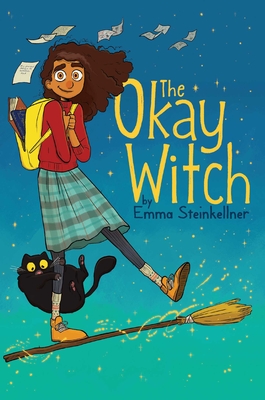 The Okay Witch By Emma Steinkellner, Emma Steinkellner (Illustrator) Cover Image