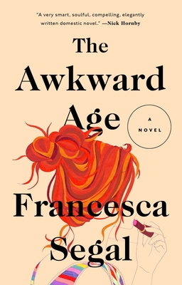 The Awkward Age: A Novel Cover Image