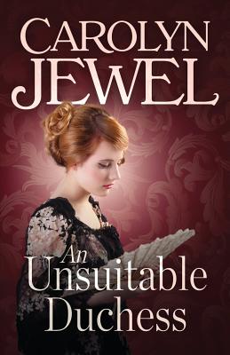 Cover for An Unsuitable Duchess