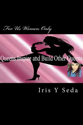 For Us Women Only By Iris y. Seda Cover Image