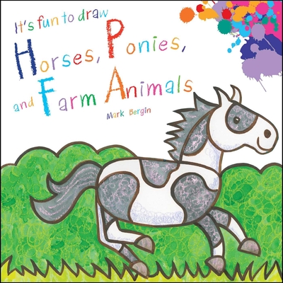 It's Fun To Draw Horses, Ponies, and Farm Animals (Paperback) | Barrett Bookstore It's Fun To Draw Horses, Ponies, and Farm Animals (Paperback) | Barrett Bookstore