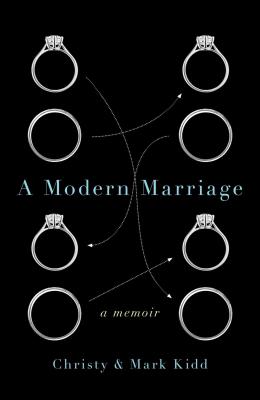 A Modern Marriage: A Memoir