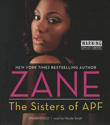 The Sisters of APF By Zane, Nicole Small (Read by) Cover Image