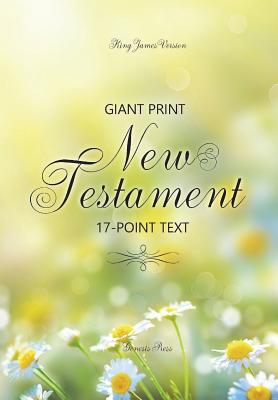 Giant Print New Testament, 17-Point Text, Chamomile Flowers, KJV: One-Column Format Cover Image