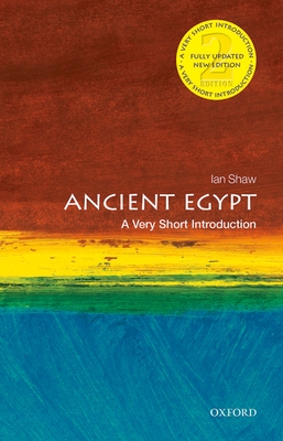 Ancient Egypt: A Very Short Introduction (Very Short Introductions) By Ian Shaw Cover Image