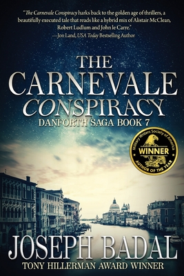 The Carnevale Conspiracy (Danforth Saga #7)
