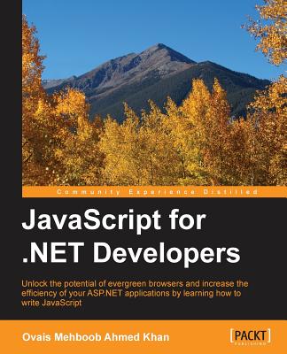 JavaScript for .NET Developers Cover Image