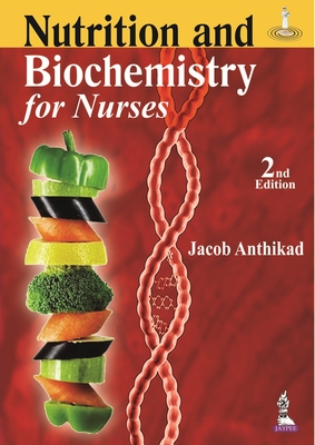 Nutrition and Biochemistry for Nurses Cover Image