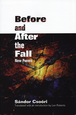 Before and After the Fall (Lannan Translations Selections)