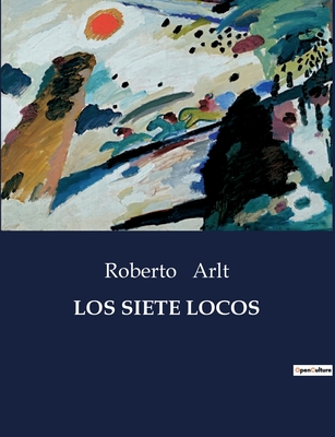 Los Siete Locos Cover Image
