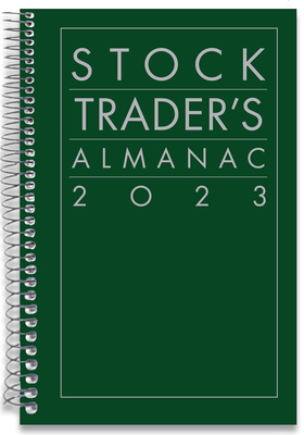 Stock Trader's Almanac 2023 (Almanac Investor) By Jeffrey A. Hirsch Cover Image