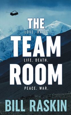 The Team Room By Bill Raskin Cover Image