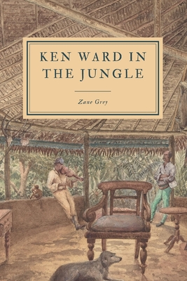 Ken Ward in the Jungle