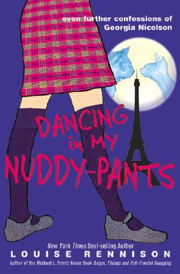 Dancing in My Nuddy-Pants: Even Further Confessions of Georgia Nicolson Cover Image
