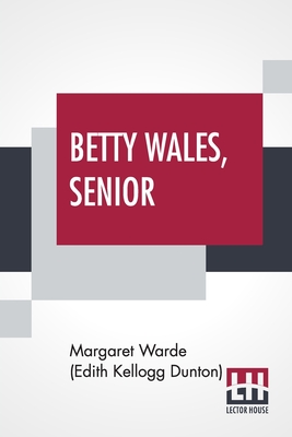 Betty Wales, Senior Cover Image