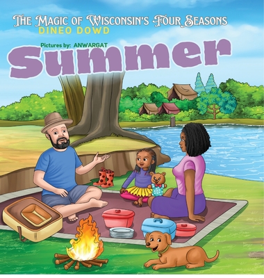 Summer Adventures: The Magic of Wisconsin's Four Season: The magic of Wisconsin's Four Season Cover Image