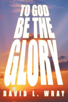 To God Be the Glory Cover Image