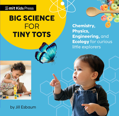 Big Science for Tiny Tots Four-Book Collection By Jill Esbaum, WonderLab Group Cover Image