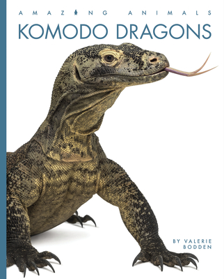 Komodo Dragons (Amazing Animals) Cover Image