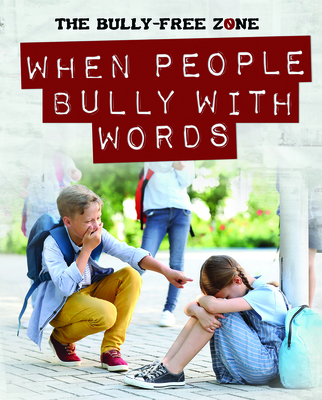 When People Bully with Words By Therese Harasymiw Cover Image