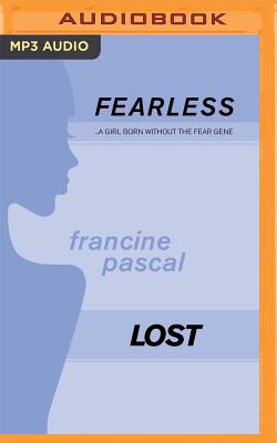 Lost (Fearless #25) By Francine Pascal, Elizabeth Evans (Read by) Cover Image