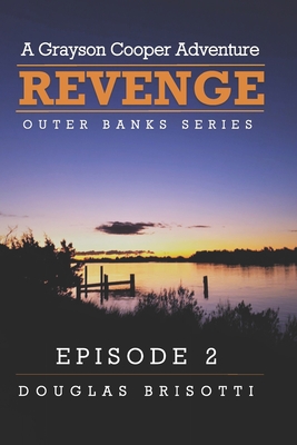 Revenge: A Grayson Cooper Adventure (Outer Banks #2)