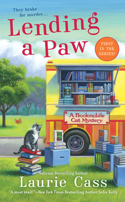 Lending a Paw: A Bookmobile Cat Mystery By Laurie Cass Cover Image